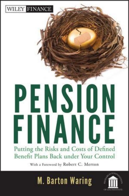 تصویر Pension Finance: Putting the Risks and Costs of Defined Benefit Plans Back Under Your Control