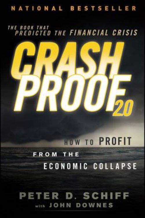 تصویر Crash Proof 2.0: How to Profit From the Economic Collapse, 2nd Edition