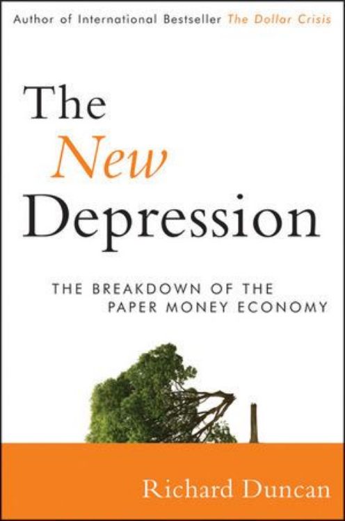 تصویر The New Depression: The Breakdown of the Paper Money Economy