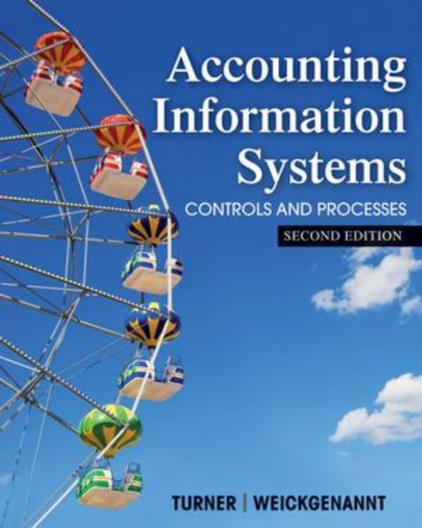 تصویر Accounting Information Systems: The Processes and Controls, 2nd Edition