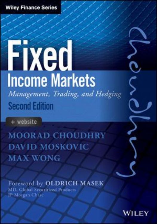 تصویر Fixed Income Markets: Management, Trading and Hedging, 2nd Edition