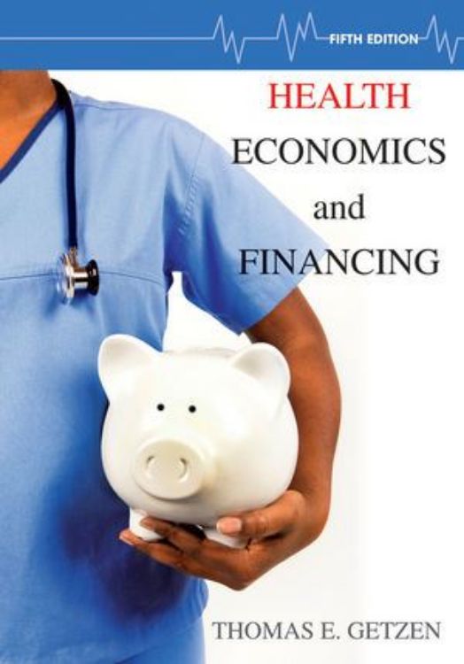 تصویر Health Economics and Financing, 5th Edition