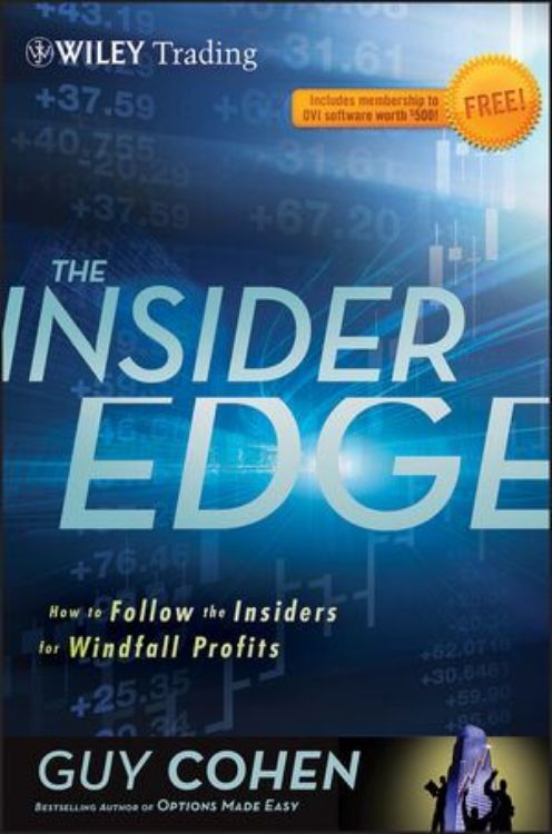 تصویر The Insider Edge: How to Follow the Insiders for Windfall Profits