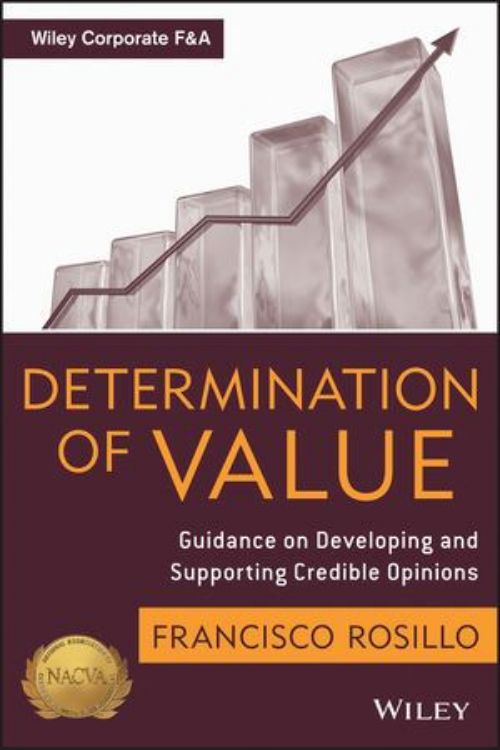 تصویر Determination of Value: Appraisal Guidance on Developing and Supporting a Credible Opinion