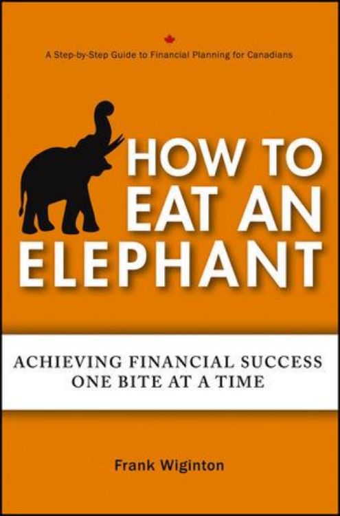 تصویر How to Eat an Elephant: Achieving Financial Success One Bite at a Time