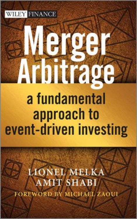 تصویر Merger Arbitrage: A Fundamental Approach to Event-Driven Investing