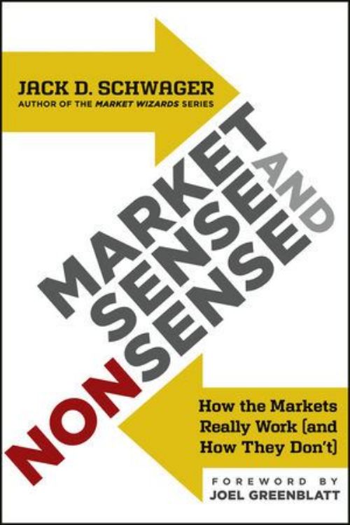 تصویر Market Sense and Nonsense: How the Markets Really Work (and How They Don't)