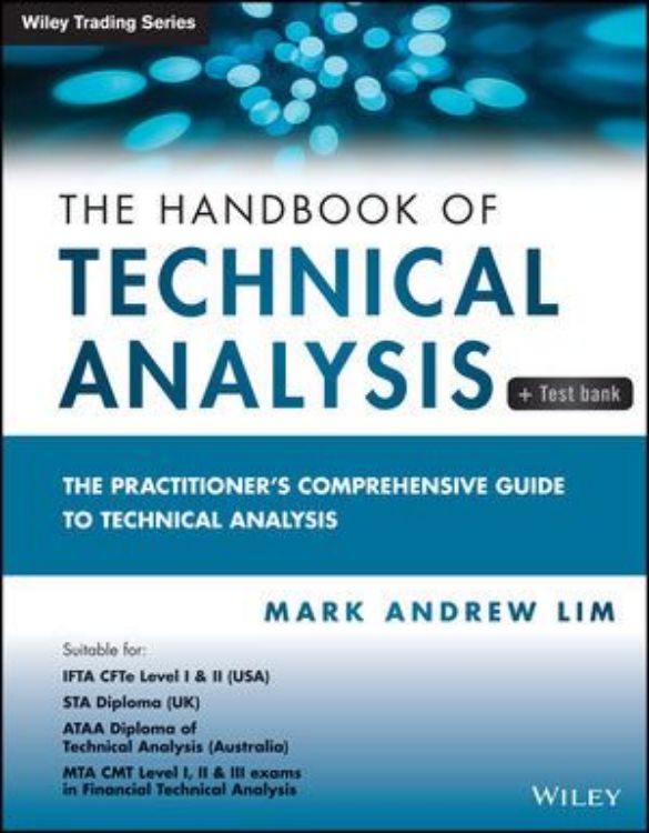 تصویر The Handbook of Technical Analysis + Test Bank: The Practitioner's Comprehensive Guide to Technical Analysis