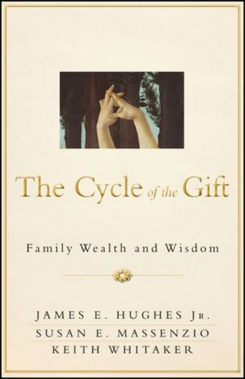 تصویر The Cycle of the Gift: Family Wealth and Wisdom