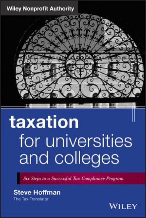 تصویر Taxation for Universities and Colleges: Six Steps to a Successful Tax Compliance Program