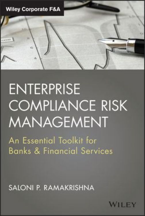 تصویر Enterprise Compliance Risk Management: An Essential Toolkit for Banks and Financial Services