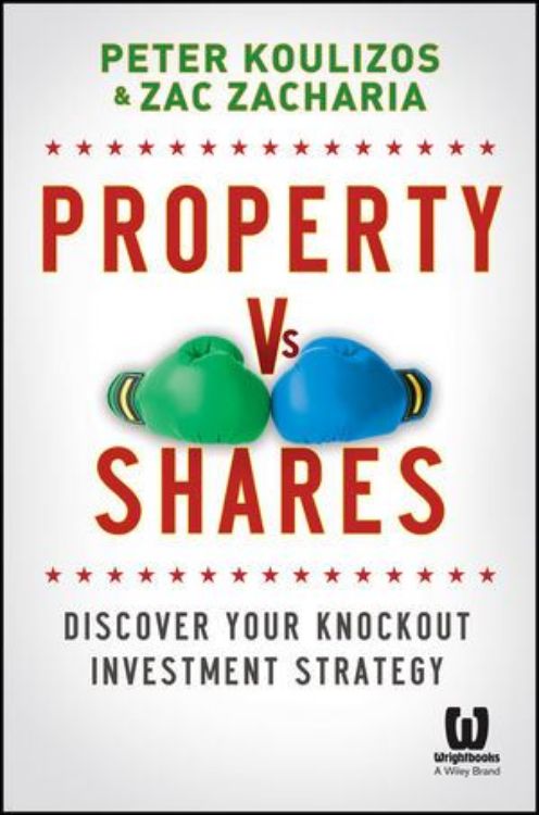 تصویر Property vs Shares: Discover Your Knockout Investment Strategy