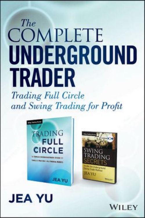 تصویر The Complete Underground Trader Set: Trading Full Circle and Swing Trading for Profit