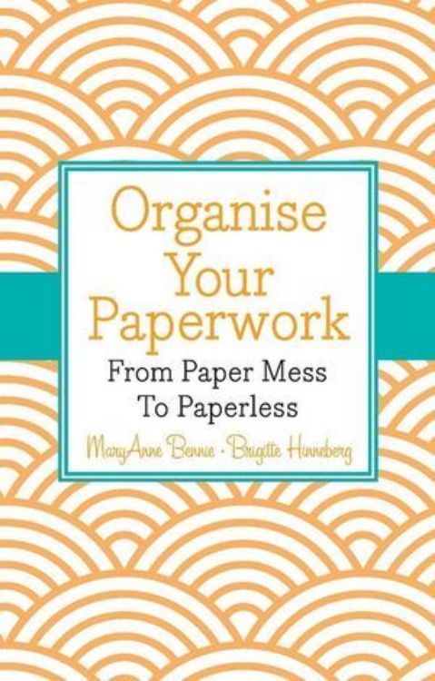 تصویر Organise Your Paperwork: From Paper Mess To Paperless