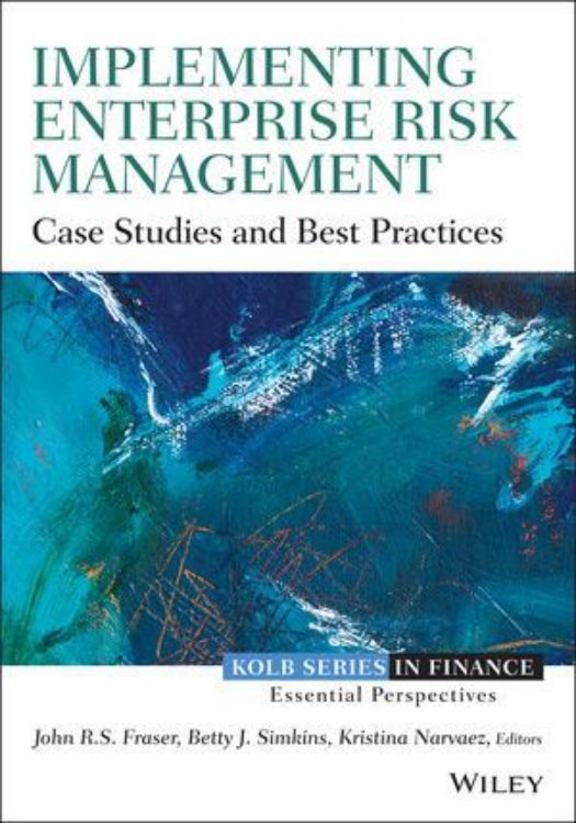 تصویر Implementing Enterprise Risk Management: Case Studies and Best Practices