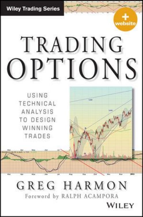 تصویر Trading Options: Using Technical Analysis to Design Winning Trades, + Website