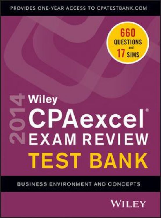 تصویر Wiley CPAexcel Exam Review 2014 Test Bank, Business Environment and Concepts