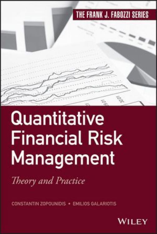 تصویر Quantitative Financial Risk Management: Theory and Practice