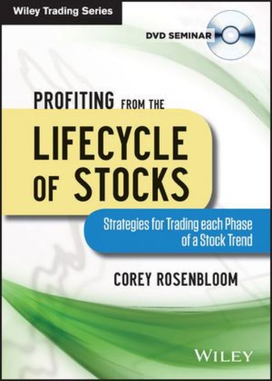 تصویر Profiting from the Lifecycle of Stocks: Strategies for Trading each Phase of a Stock Trend