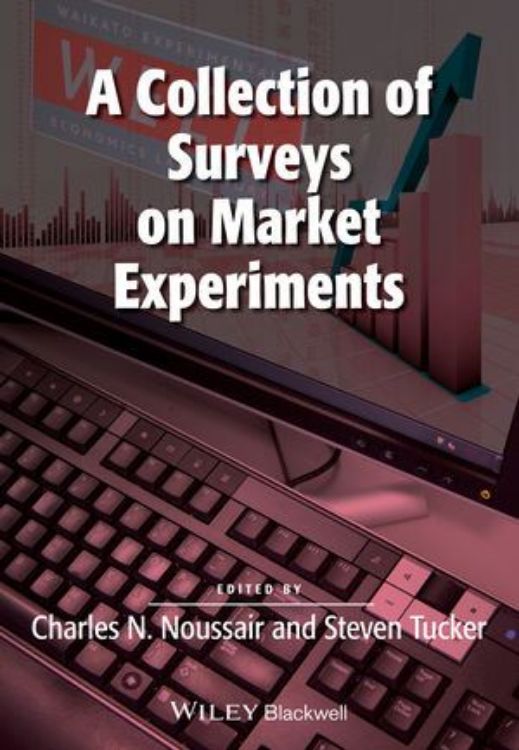 تصویر A Collection of Surveys on Market Experiments