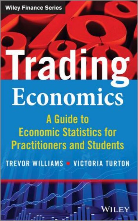 تصویر Trading Economics: A Guide to Economic Statistics for Practitioners and Students