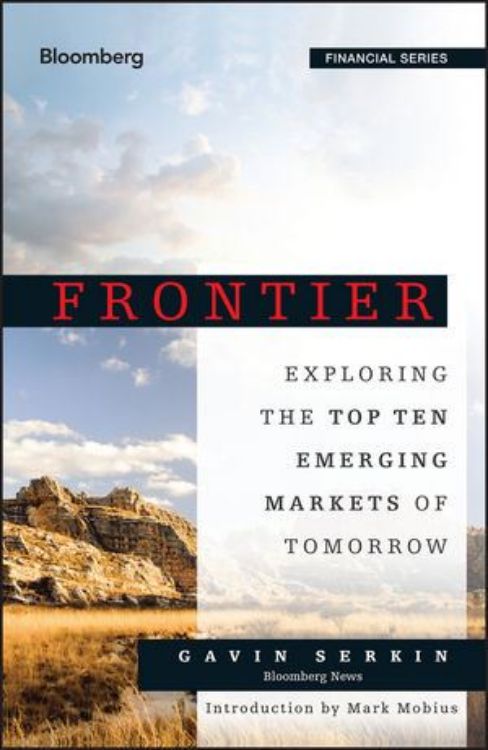 تصویر Frontier: Exploring the Top Ten Emerging Markets of Tomorrow