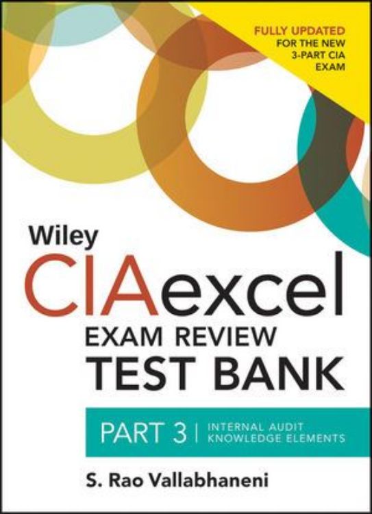 تصویر Wiley CIAexcel Exam Review 2014 Test Bank: Part 3, Internal Audit Knowledge Elements