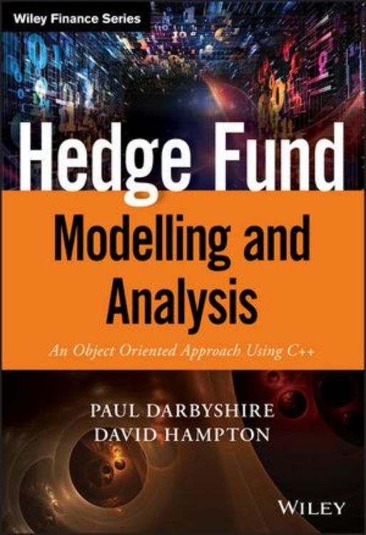 تصویر Hedge Fund Modelling and Analysis: An Object Oriented Approach Using C++ 