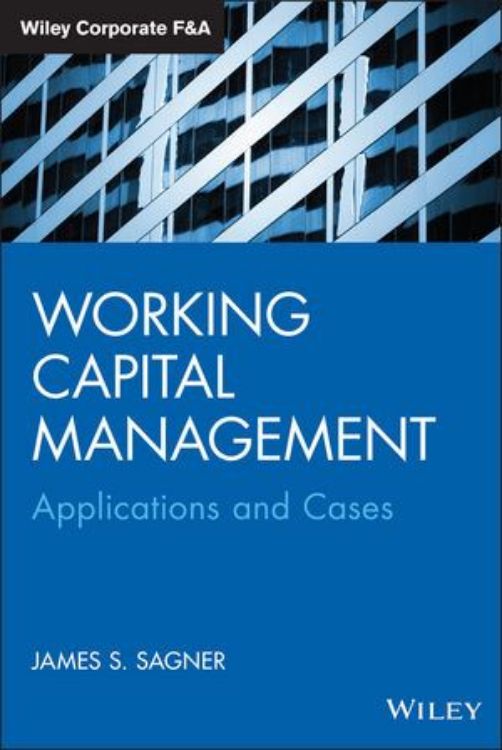 تصویر Working Capital Management: Applications and Case Studies