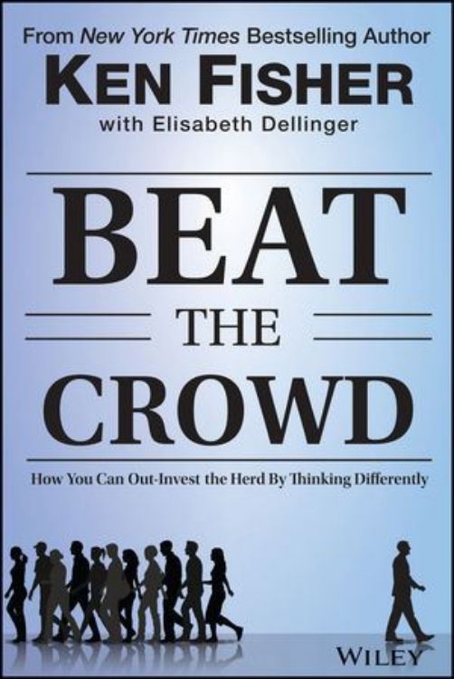 تصویر Beat the Crowd: How You Can Out-Invest the Herd by Thinking Differently