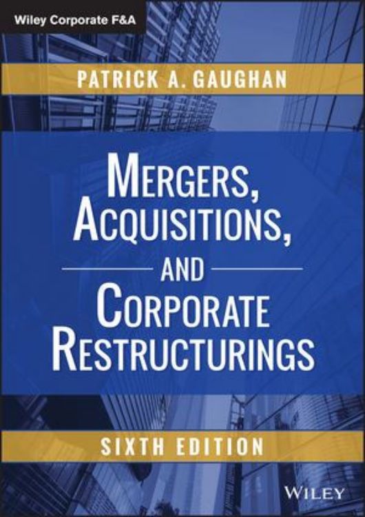 تصویر Mergers, Acquisitions, and Corporate Restructurings, 6th Edition