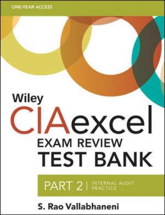 تصویر Wiley CIAexcel Exam Review Test Bank, Part 2: Internal Audit Practice