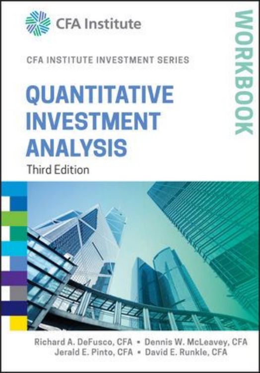 تصویر Quantitative Investment Analysis Workbook, 3rd Edition