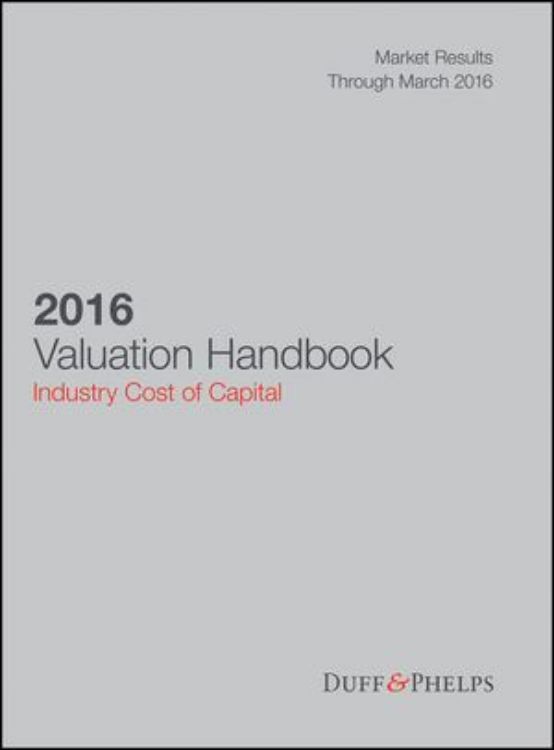 تصویر 2016 Valuation Handbook: Industry Cost of Capital