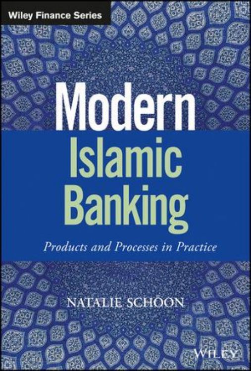 تصویر Modern Islamic Banking: Products and Processes in Practice