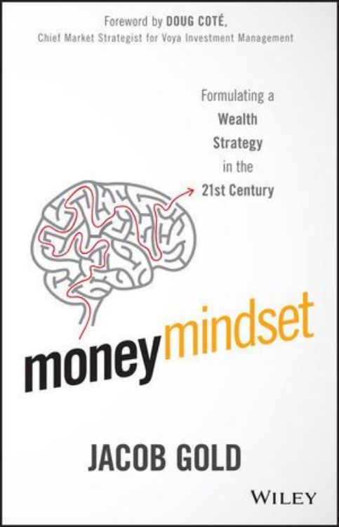 تصویر Money Mindset: Formulating a Wealth Strategy in the 21st Century