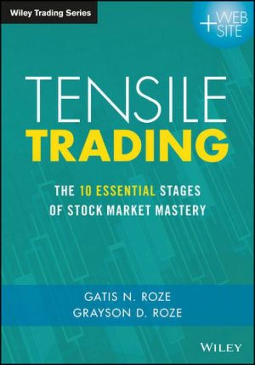 تصویر Tensile Trading: The 10 Essential Stages of Stock Market Mastery