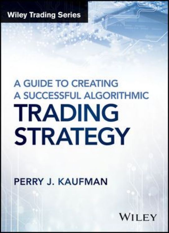 تصویر A Guide to Creating A Successful Algorithmic Trading Strategy