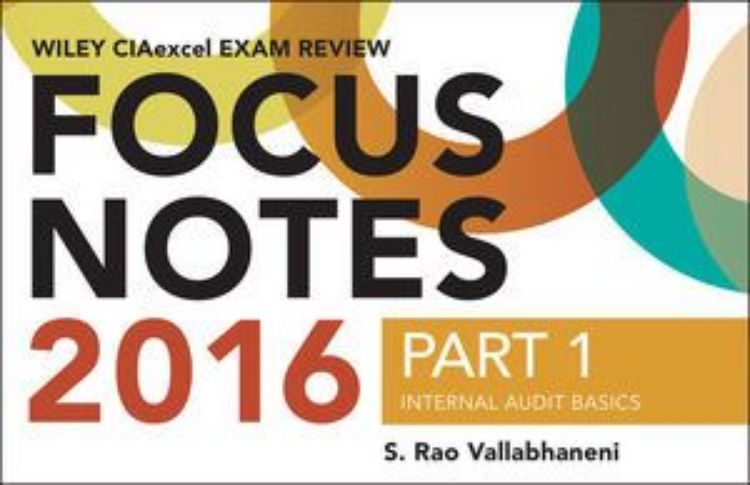 تصویر Wiley CIAexcel Exam Review 2016 Focus Notes: Part 1, Internal Audit Basics
