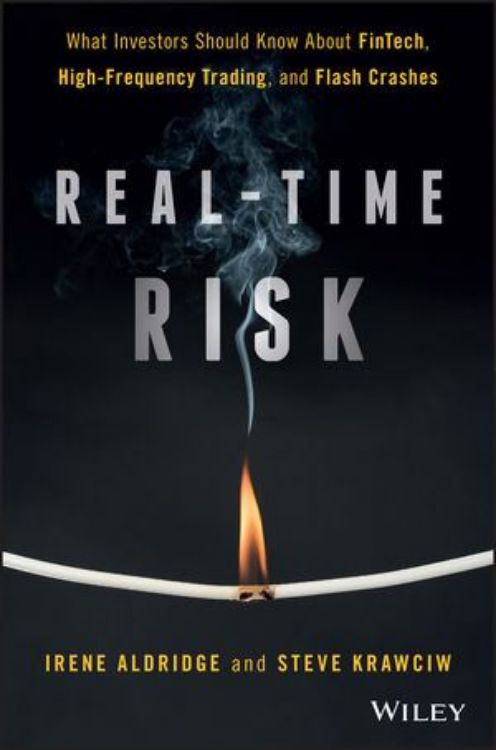 تصویر Real-Time Risk: What Investors Should Know About FinTech, High-Frequency Trading, and Flash Crashes