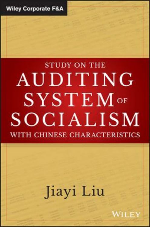 تصویر Study on the Auditing System of Socialism with Chinese Characteristics