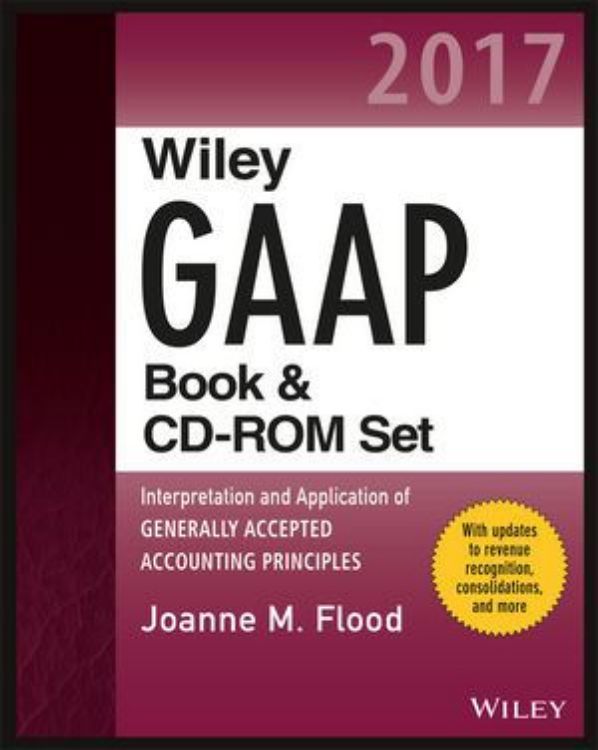 تصویر Wiley GAAP 2017: Interpretation and Application of Generally Accepted Accounting Principles