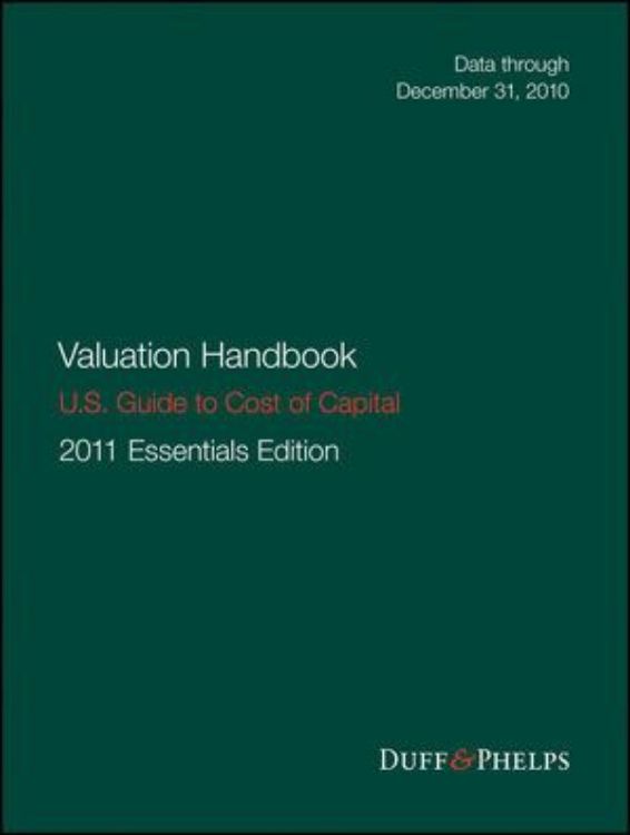 تصویر Valuation Handbook - U.S. Guide to Cost of Capital, 2011 U.S. Essentials Edition