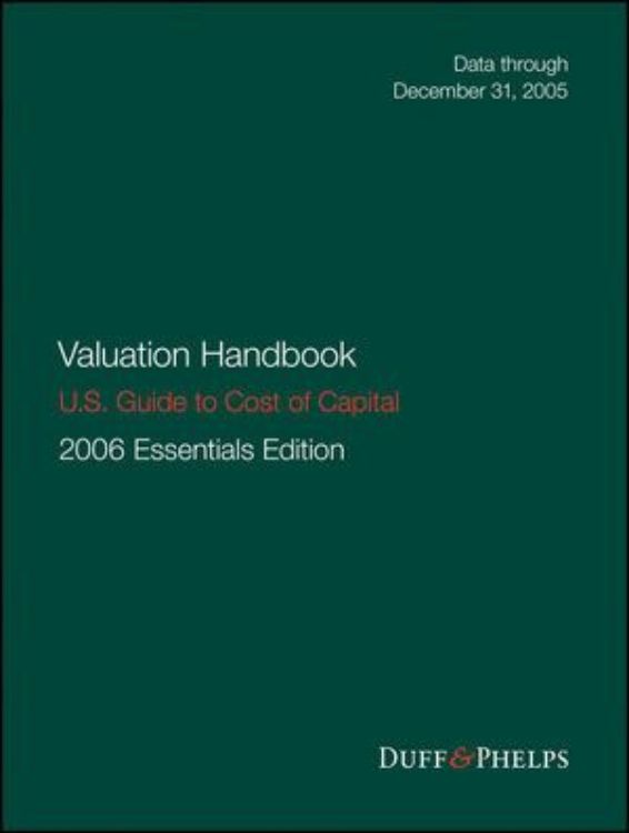 تصویر Valuation Handbook - U.S. Guide to Cost of Capital, 2006 U.S. Essentials Edition