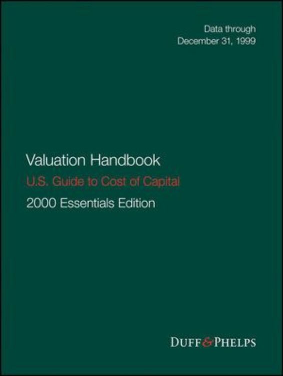 تصویر Valuation Handbook - U.S. Guide to Cost of Capital, 2000 U.S. Essentials Edition