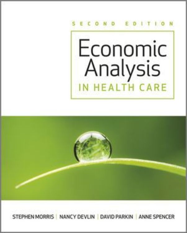 تصویر Economic Analysis in Healthcare, 2nd Edition