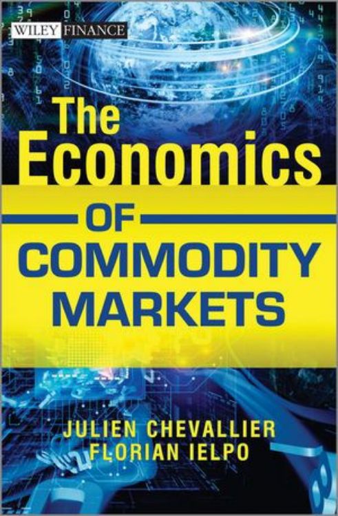 تصویر The Economics of Commodity Markets