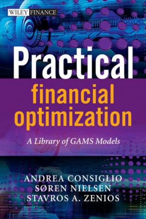 تصویر Practical Financial Optimization: A Library of GAMS Models