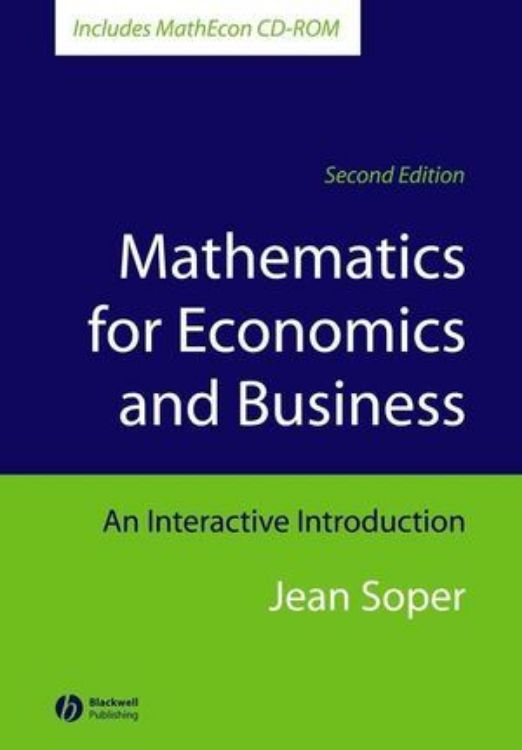 تصویر Mathematics for Economics and Business: An Interactive Introduction, Includes MathEcon CD-ROM, 2nd Edition