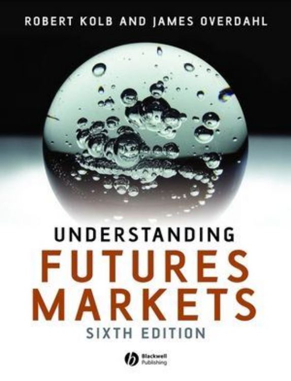 تصویر Understanding Futures Markets, 6th Edition